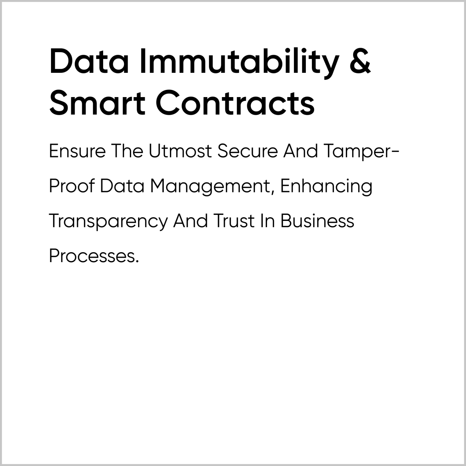 Data Immutability & Smart Contracts